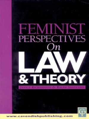 cover image of Feminist Perspectives on Law and Theory